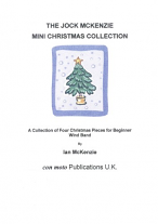 THE JOCK MCKENZIE Mini Christmas Collection for Wind Band (score & parts)