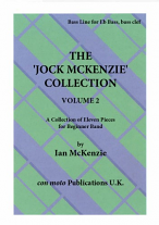THE JOCK MCKENZIE COLLECTION Volume 2 Bass Line for Eb Bass: Bass Clef