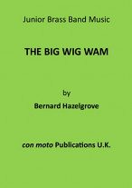 THE BIG WIG WAM (score & parts)