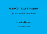 MARCH: EASTWARDS (score & parts)