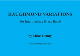 HAUGHMOND VARIATIONS for Brass Band (score)