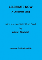 CELEBRATE NOW for Wind Band (score)