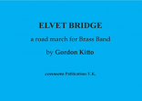 ELVET BRIDGE (score)