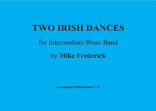TWO IRISH DANCES (score)