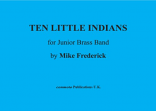 TEN LITTLE INDIANS (score & parts)