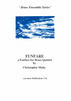 FUNFARE A Fanfare for Brass Quintet (score & parts)