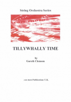 TILLYWHALLY TIME (score & parts)