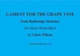 LAMENT FOR THE GRAPEVINE from Redbridge Sketches (score & parts)