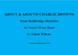 ABOUT & AROUND CHARLIE BROWNS from Redbridge Sketches (score)