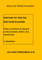 INTERLUDE for Solo Sax & Small Ensemble