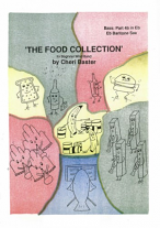 THE FOOD COLLECTION Volume 1 Part 4b in Eb (Baritone Sax)