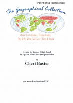 THE GEOGRAPHICAL COLLECTION Part 4b in Eb (Baritone Sax)