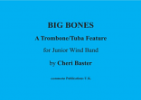 BIG BONES (score & parts)