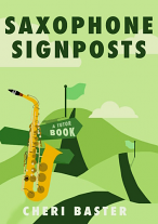 SAXOPHONE SIGNPOSTS