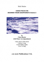 VARIED PIECES for Beginner Tenor Saxophonists Volume 2