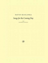 SONGS FOR THE COMING DAY (score & parts)
