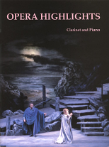 OPERA HIGHLIGHTS
