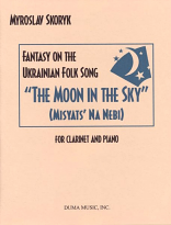 FANTASY ON UKRAINIAN FOLK SONG 'THE MOON IN THE SKY'