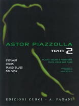 ASTOR PIAZZOLLA FOR TRIO Volume 2
