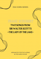 TWO SONGS from Sir Walter Scott's 'The Lady of the Lake' (score & parts)
