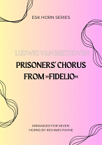 PRISONERS’ CHORUS (score & parts)