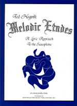 MELODIC ETUDES A Lyrical Approach to the Saxophone