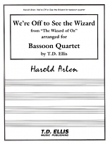 WE'RE OFF TO SEE THE WIZARD (score & parts)