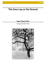 THE SNOW LAY ON THE GROUND