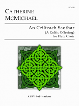 AN CEILTEACH SAOTHAR (score & parts)