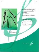 INITIATION TO OPERA Volume 3