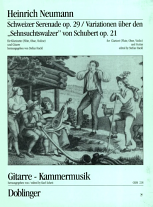 SCHWEIZER SERENADE Op.29 & VARIATIONS ON SCHUBERT'S SEHNSUCHTWALZER Op.21