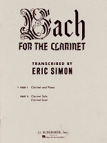 BACH FOR THE CLARINET Volume 1