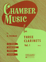 CHAMBER MUSIC FOR THREE CLARINETS Volume 1 (playing score)
