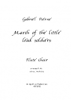 MARCH OF THE LITTLE LEAD SOLDIERS (score & parts)