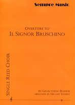 IL SIGNOR BRUSCHINO Overture (score & parts)