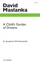 A CHILD'S GARDEN OF DREAMS (score)