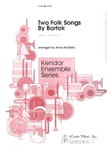 TWO FOLK SONGS BY BARTOK (score & parts)