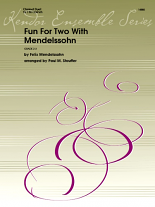 FUN FOR TWO WITH MENDELSSOHN