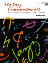 THE JAZZ COMMANDMENTS Bb Edition