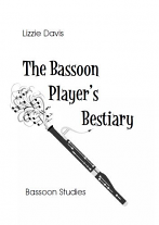 THE BASSOON PLAYER'S BESTIARY