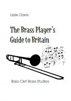THE BRASS PLAYER'S GUIDE TO BRITAIN (bass clef)