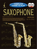 COMPLETE LEARN TO PLAY SAXOPHONE + Online Audio