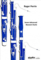 SEVEN ADVANCED BASSOON DUETS (playing score)