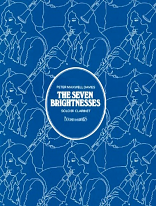 THE SEVEN BRIGHTNESSES