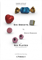 SIX SWEETS (score & parts)