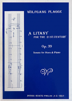 A LITANY FOR THE 21st CENTURY Op.39