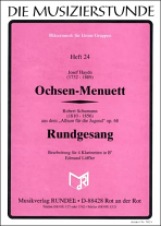 OCHSEN-MINUET and RUNDGESANG