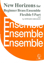 NEW HORIZONS for Beginner Brass Ensemble - Set B (score & parts)