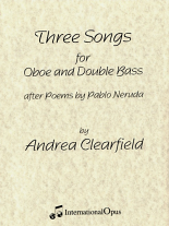 THREE SONGS after Poems of Pablo Neruda