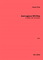 AND LEGIONS WILL RISE (score and parts)